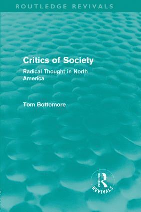 bokomslag Critics of Society (Routledge Revivals)