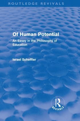 Of Human Potential (Routledge Revivals) 1