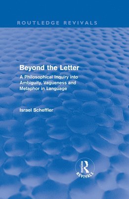 Beyond the Letter (Routledge Revivals) 1