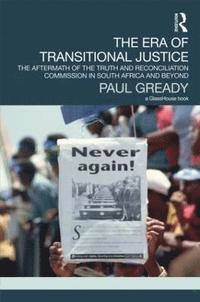 bokomslag The Era of Transitional Justice