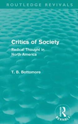 Critics of Society (Routledge Revivals) 1