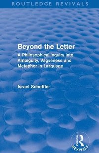 bokomslag Beyond the Letter (Routledge Revivals)