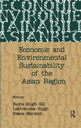 bokomslag Economic and Environmental Sustainability of the Asian Region