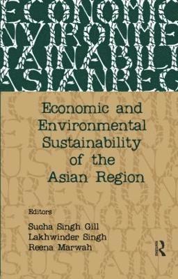 Economic and Environmental Sustainability of the Asian Region 1