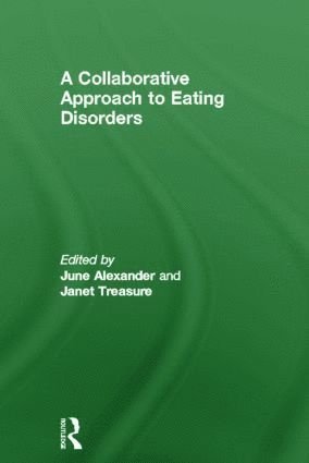 A Collaborative Approach to Eating Disorders 1