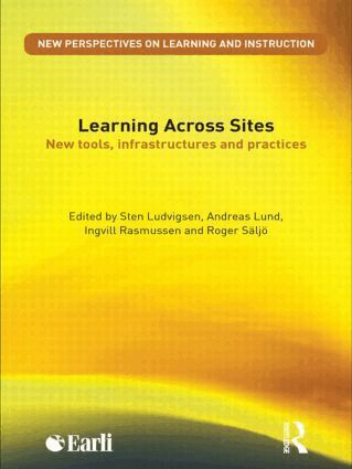 Sten Ludvigsen, Andreas Lund, Ingvill Rasmussen, Roger Säljö - Learning Across Sites, Häftad