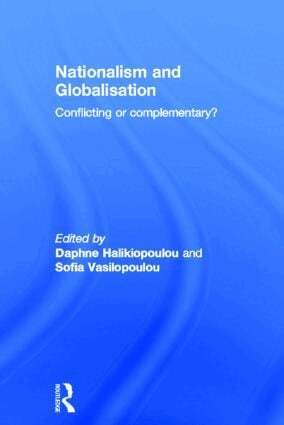 Daphne Halikiopoulou, Sofia Vasilopoulou - Nationalism and Globalisation, Inbunden