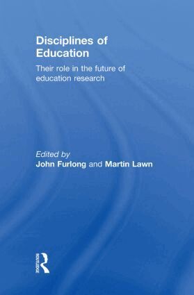 John Furlong, Martin Lawn - Disciplines of Education, Inbunden