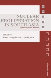bokomslag Nuclear Proliferation in South Asia