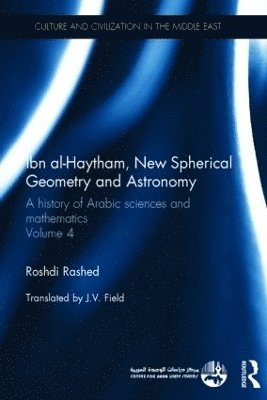 Ibn al-Haytham, New Astronomy and Spherical Geometry 1