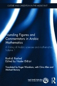 bokomslag Founding Figures and Commentators in Arabic Mathematics