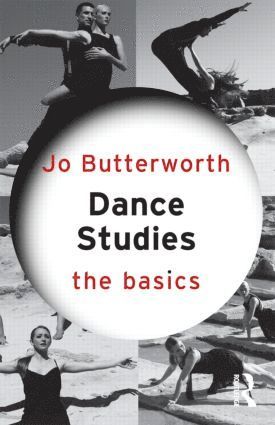 bokomslag Dance Studies: The Basics