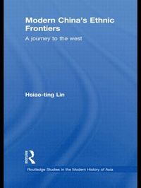 bokomslag Modern China's Ethnic Frontiers