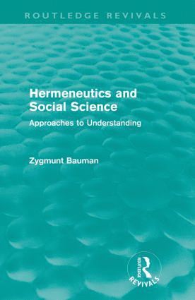 bokomslag Hermeneutics and Social Science (Routledge Revivals)