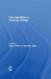 bokomslag Irish Identities in Victorian Britain