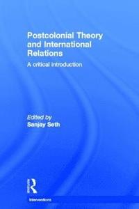 bokomslag Postcolonial Theory and International Relations
