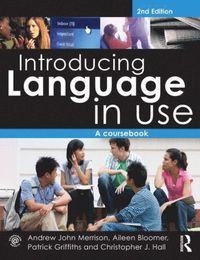 bokomslag Introducing Language in Use: A Coursebook