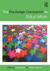 bokomslag The Routledge Companion to Education