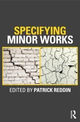 Specifying Minor Works 1