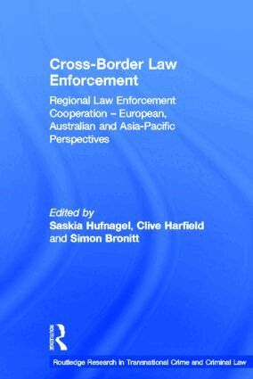 Saskia Hufnagel, Clive Harfield, Simon Bronitt - Cross-Border Law Enforcement, Inbunden
