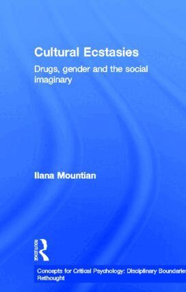 Ilana Mountian - Cultural Ecstasies, Inbunden