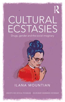 Ilana Mountian - Cultural Ecstasies, Häftad