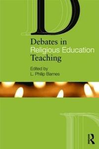 bokomslag Debates in Religious Education