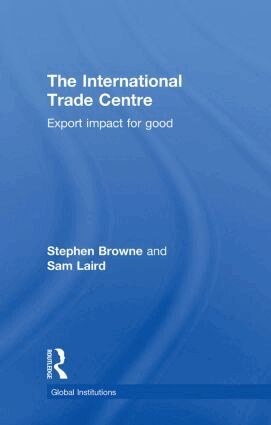 Stephen Browne, Sam Laird - International Trade Centre, Inbunden