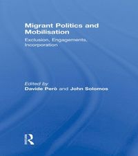 bokomslag Migrant Politics and Mobilisation