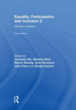 Jonathan Rix, Melanie Nind, Kieron Sheehy, Katy Simmons, John Parry, Rajni Kumrai - Equality, Participation and Inclusion 2, Inbunden
