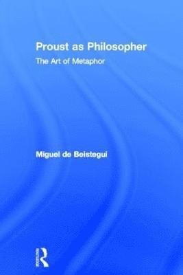 bokomslag Proust as Philosopher