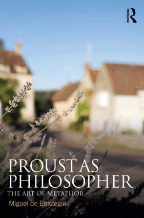 Miguel de Beistegui - Proust as Philosopher, Häftad