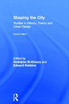 Rodolphe El-Khoury, Edwards Robbins - Shaping the City, Inbunden