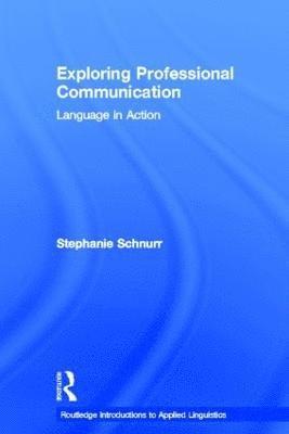 Exploring Professional Communication 1