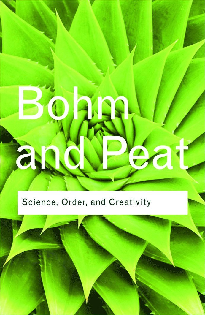 Science, Order and Creativity 1