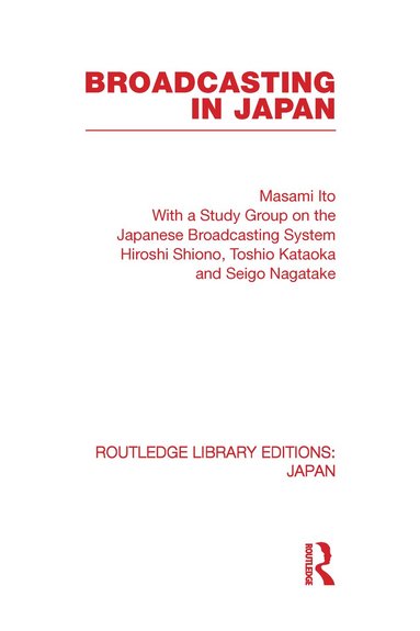 Masami Ito - Broadcasting in Japan, Inbunden