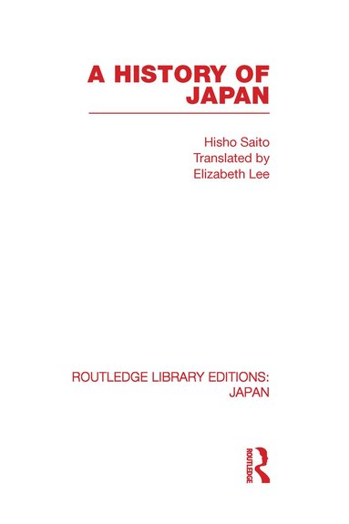 Hisho Saito - History of Japan, Inbunden