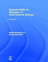 bokomslag Essential Skills for Managers of Child-Centred Settings