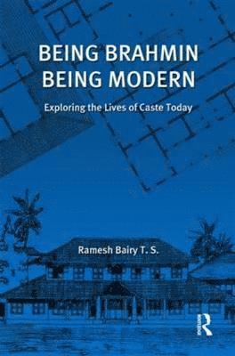 Being Brahmin, Being Modern 1