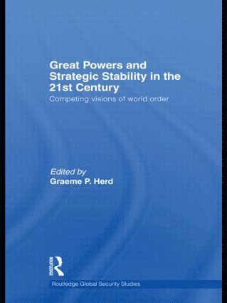 bokomslag Great Powers and Strategic Stability in the 21st Century