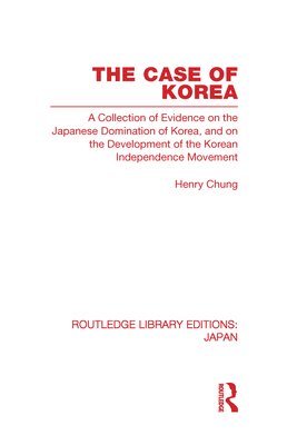 Henry Chung - Case of Korea, Inbunden