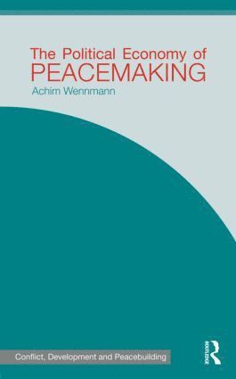 The Political Economy of Peacemaking 1