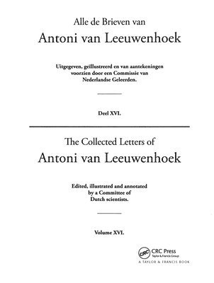 Lodewijk C. Palm, The Netherlands) Palm, Lodewijk C. (The Institute for History and Foundations of Science, Utrecht, Lodewijk C Palm - Collected Letters of Antoni Van Leeuwenhoek - Volume 16, Inbunden
