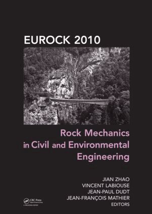 Jian Zhao, Vincent Labiouse, Jean-Paul Dudt, Jean-Francois Mathier - Rock Mechanics in Civil and Environmental Engineering, Inbunden