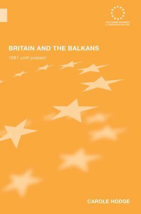 Carole Hodge - Britain and the Balkans, Häftad