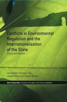 bokomslag Conflicts in Environmental Regulation and the Internationalisation of the State