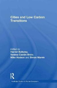 bokomslag Cities and Low Carbon Transitions
