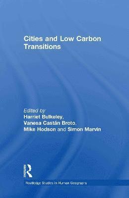 Cities and Low Carbon Transitions 1