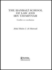 bokomslag The Hanbali School of Law and Ibn Taymiyyah