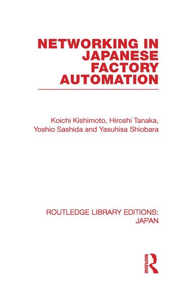 bokomslag Networking in Japanese Factory Automation